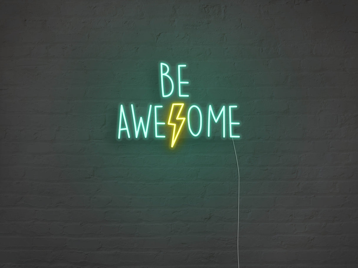 Be Awesome LED Neon Sign