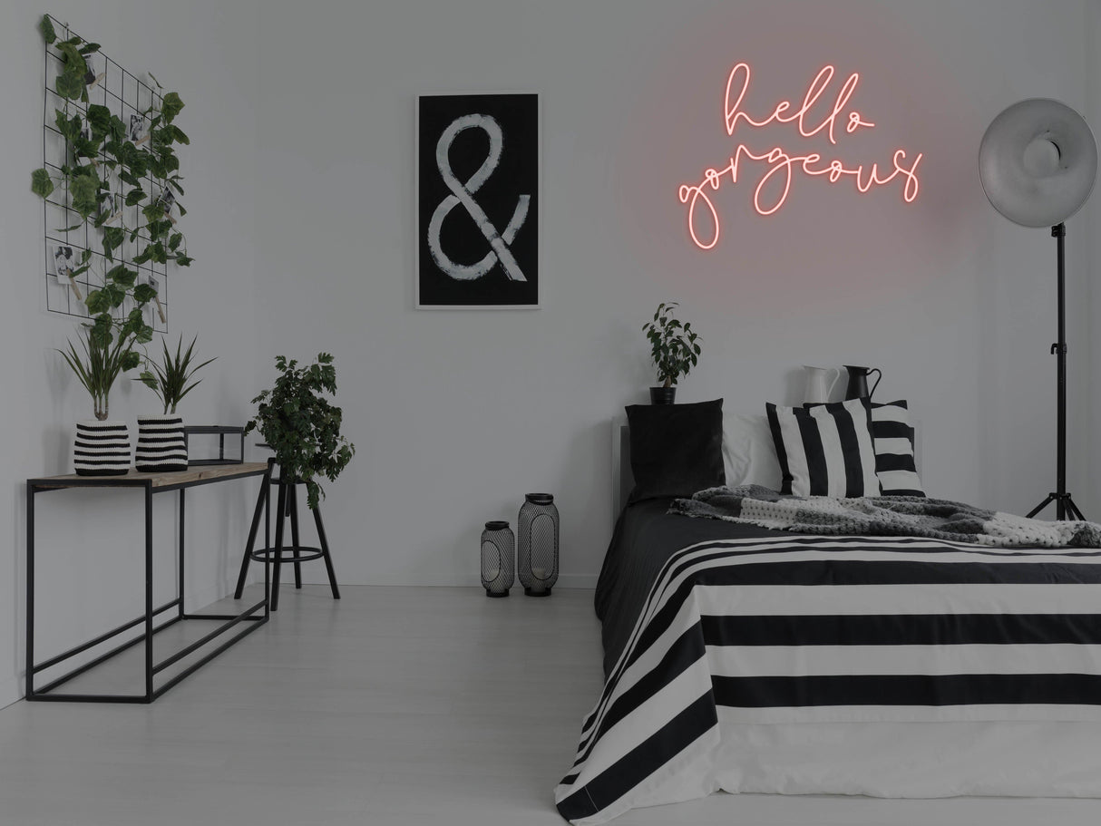 Hello Gorgeous 2.0 Liquid Neon Sign