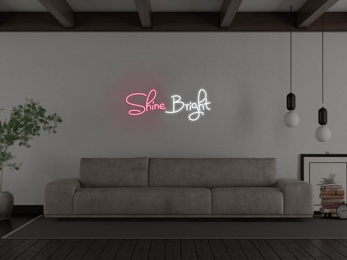 Shine Bright LED Neon Sign