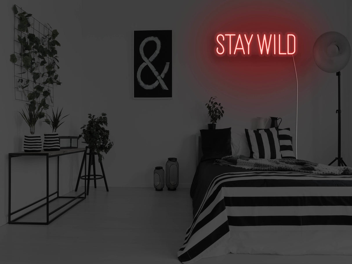 Stay Wild LED Neon Sign