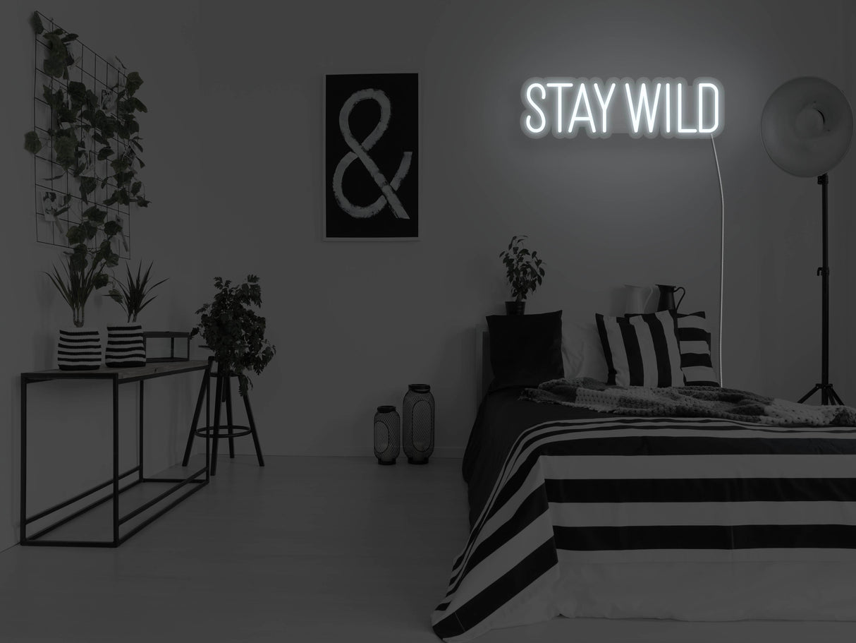 Stay Wild LED Neon Sign