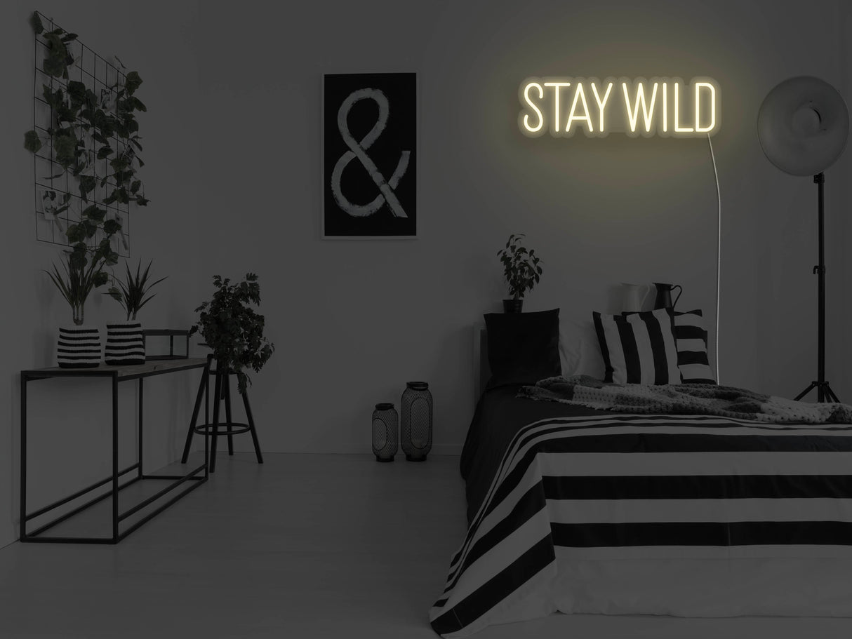 Stay Wild LED Neon Sign