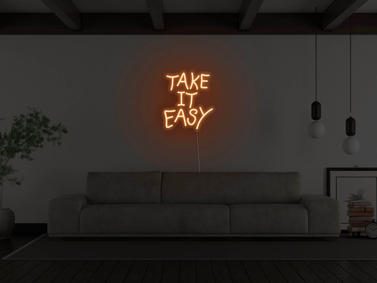 Take It Easy Liquid Neon Sign