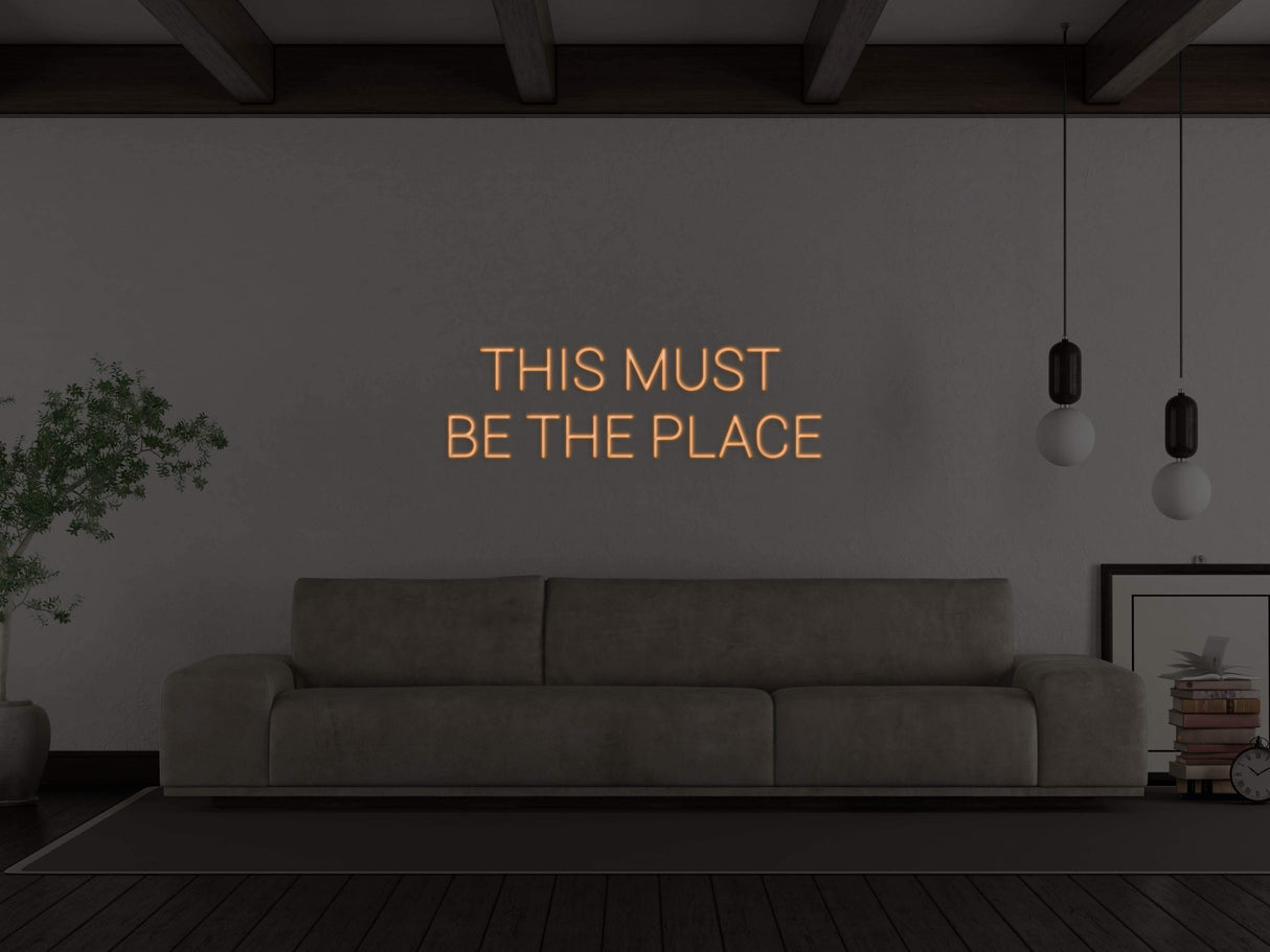 This Must Be The Place Liquid Neon Sign