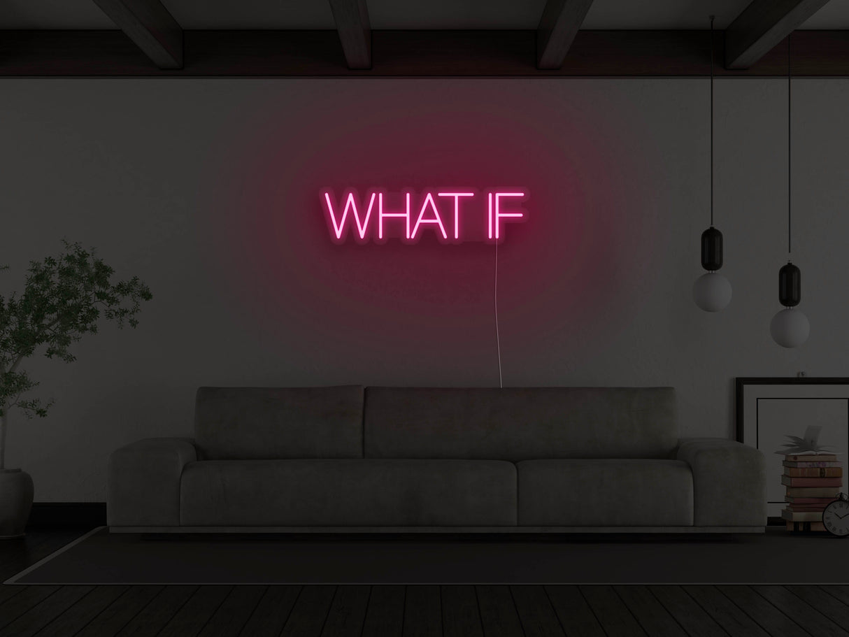 What If LED Neon Sign