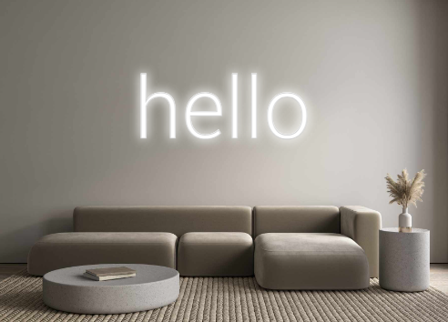 Custom Neon: hello