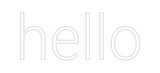 Custom Neon: hello