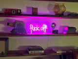 Fuck Off Liquid Neon Sign