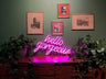 Hello Gorgeous Liquid Neon Sign