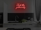 Fuck The Patriarchy LED Neon Sign