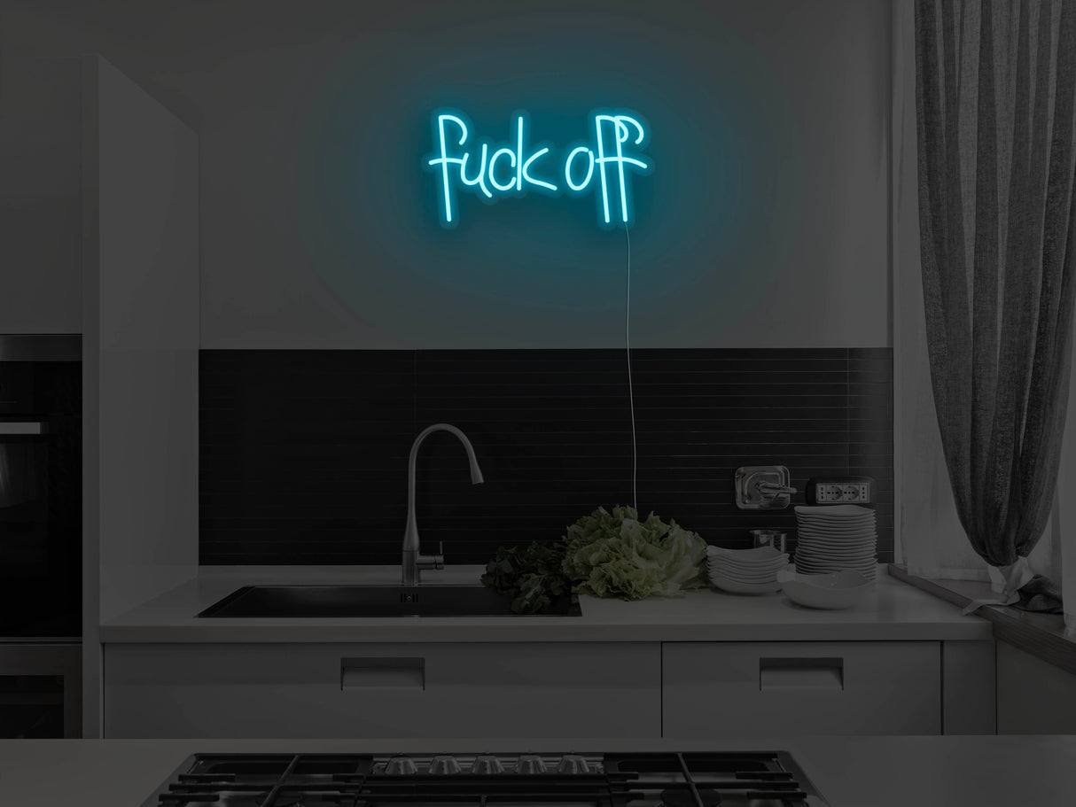 Fuck Off Liquid Neon Sign