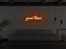 Good Times Neon Sign