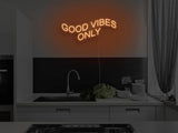 Good Vibes Only Liquid Neon Sign