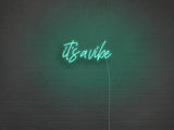 It's A Vibe Liquid Neon Sign