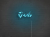 It's A Vibe Liquid Neon Sign