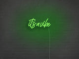 It's A Vibe Liquid Neon Sign