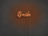 It's A Vibe Liquid Neon Sign