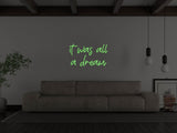 It Was All A Dream Liquid Neon Sign