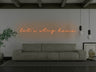 Let's Stay Home LED Neon Sign