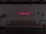 Millennial LED Neon Sign