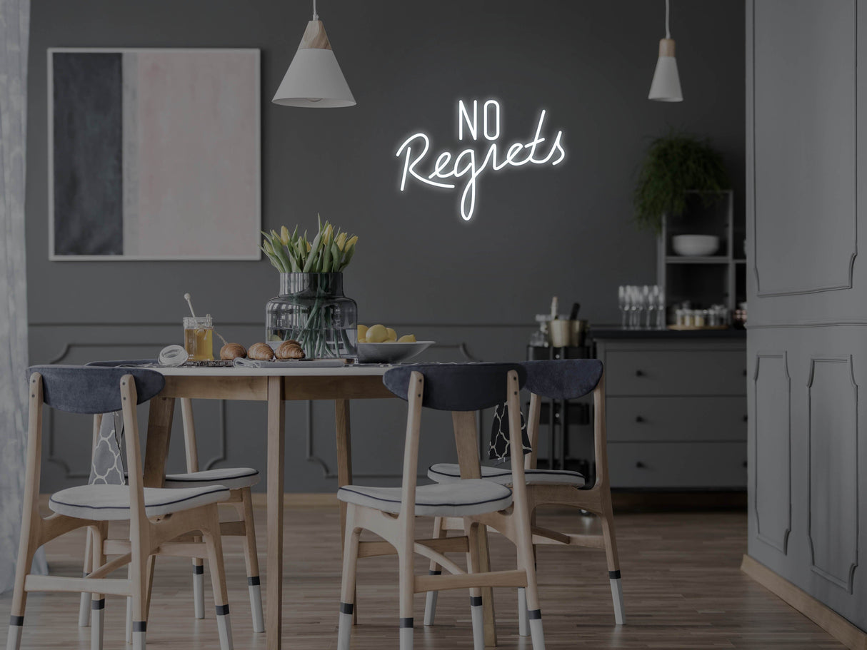 No Regrets LED Neon Sign