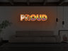 Proud LED Neon Sign