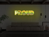Proud LED Neon Sign