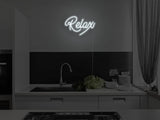 Relax LED Neon Sign