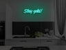Stay Gold LED Neon Sign