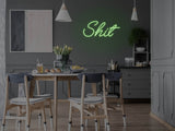 Shit LED Neon Sign