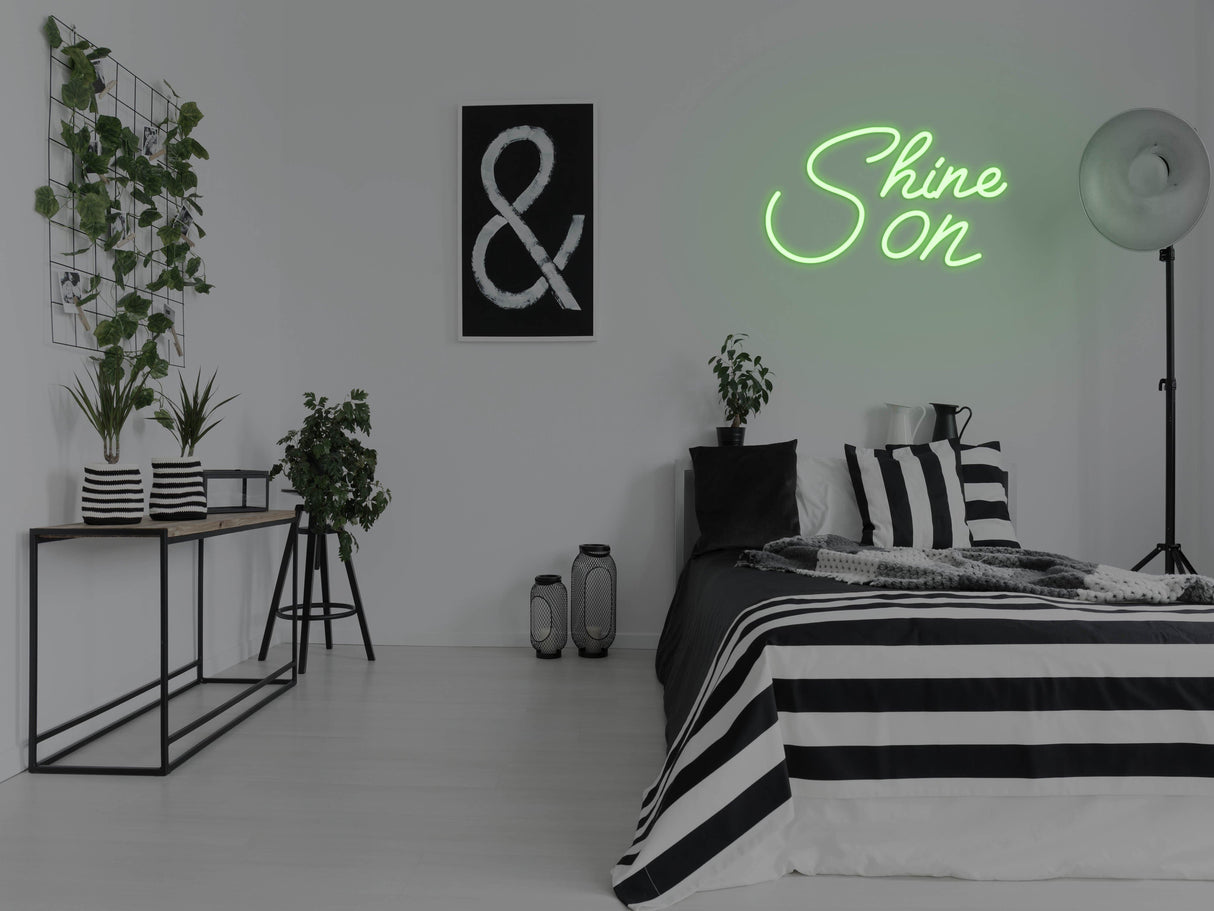 Shine On LED Neon Sign