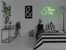 Shine On LED Neon Sign
