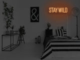 Stay Wild LED Neon Sign