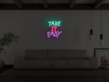 Take It Easy Liquid Neon Sign