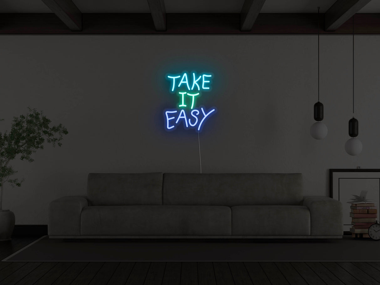 Take It Easy Liquid Neon Sign