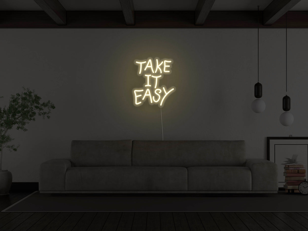 Take It Easy Liquid Neon Sign