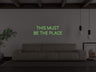 This Must Be The Place Liquid Neon Sign