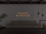 This Must Be The Place Liquid Neon Sign