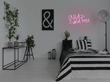 Wild And Free LED Neon Sign