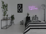 Wild And Free LED Neon Sign