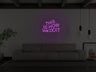 This Is How We Do It LED Neon Sign