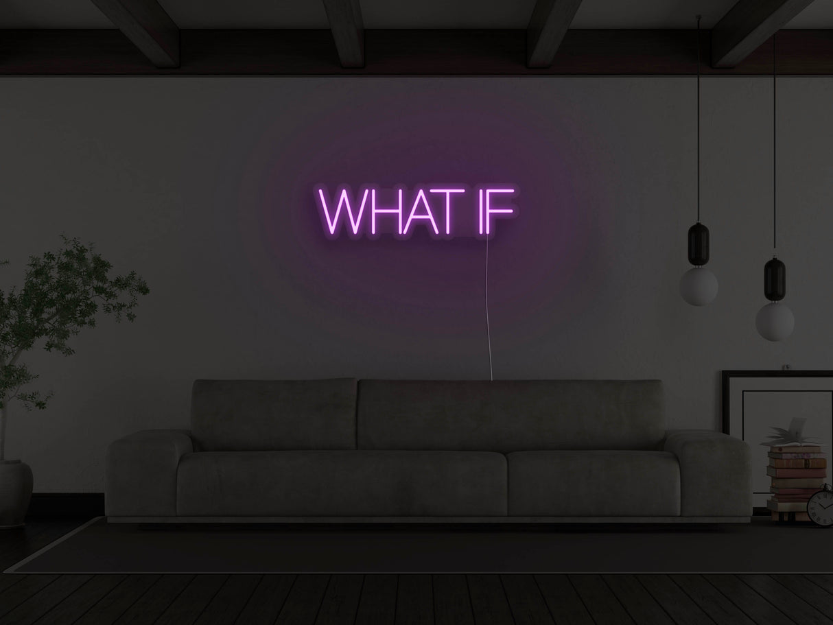 What If LED Neon Sign