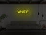 What If LED Neon Sign