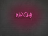 Wild Child LED Neon Sign
