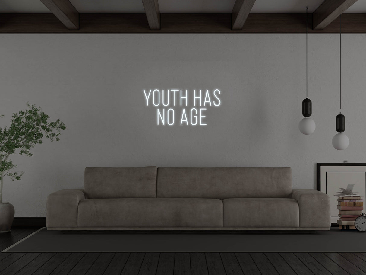 Youth Has No Age LED Neon Sign