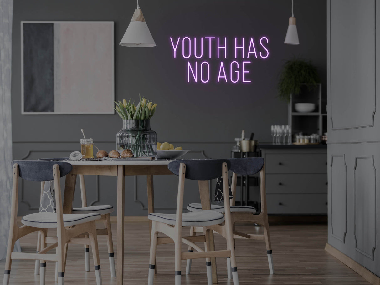 Youth Has No Age LED Neon Sign